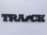 Track Word Metal Sign