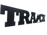 Track Word Metal Sign